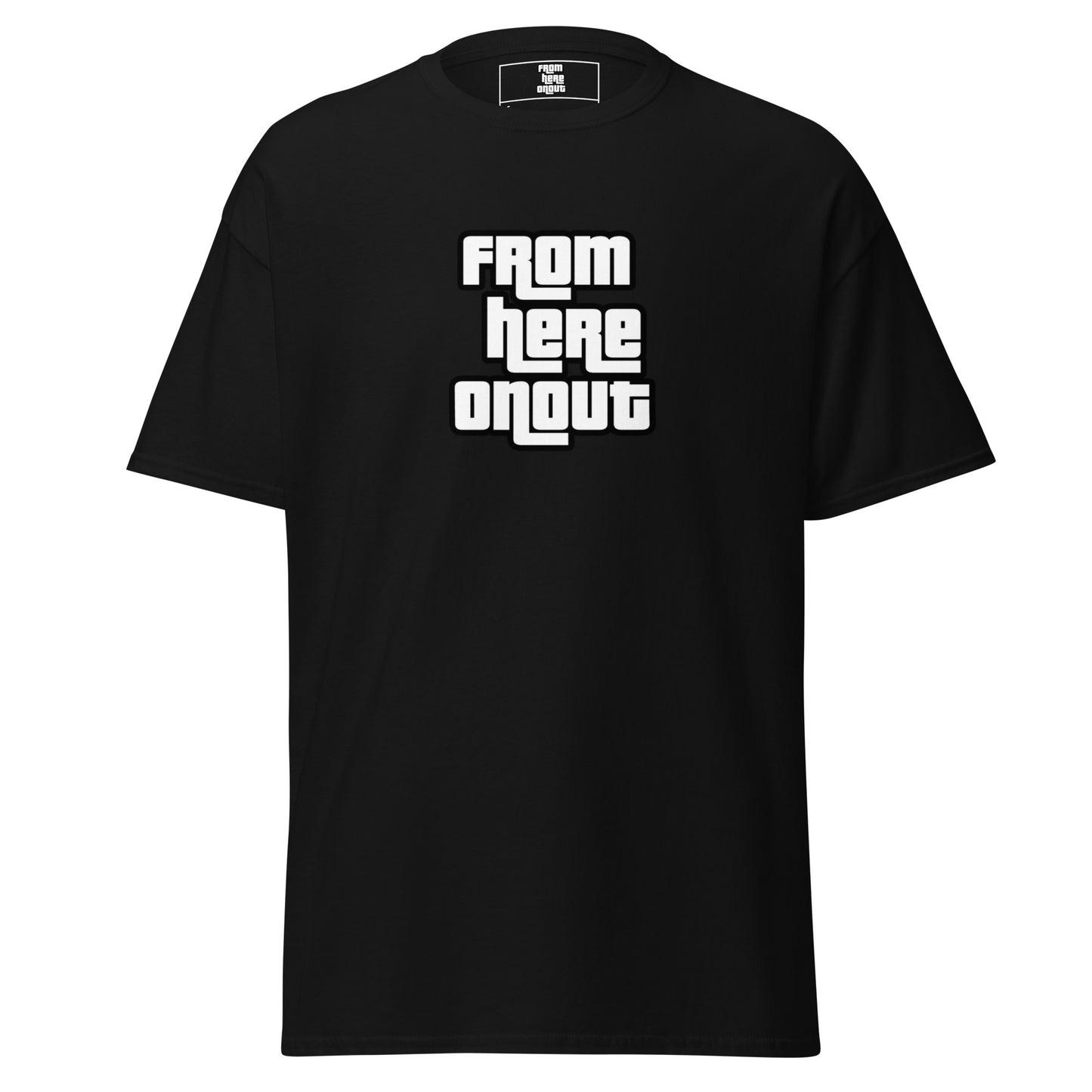 From Here On Out 'GTA Font Logo' T-Shirt